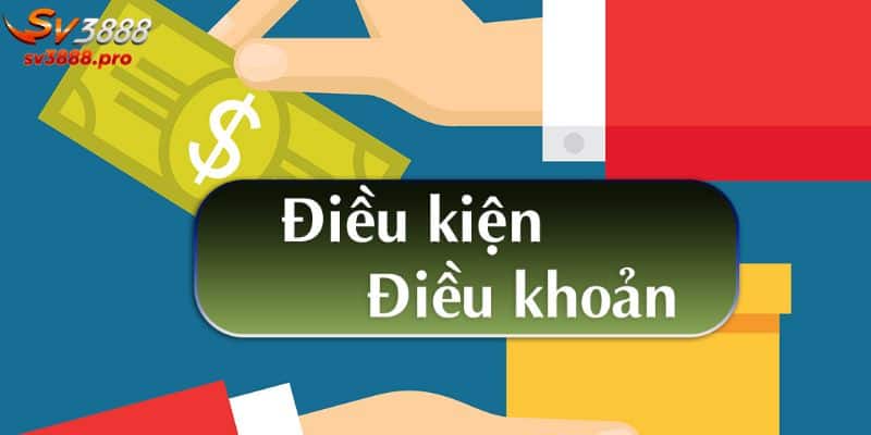 Tìm hiểu các cách thức thực hiện điều kiện đi khoản SV388 của nhà cái